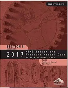 2017 ASME Boiler & Pressure Vessel Code