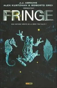 Fringe - Tome 01