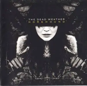 The Dead Weather - Horehound (2009) {Third Man Records - 88697539122} (featuring Jack White)