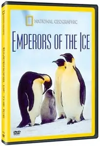 National Geographic - Emperors of the Ice (2007) [Repost]