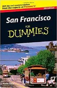 San Francisco For Dummies by Paula Tevis