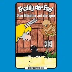 «Freddy der Esel - Band 57: Dem Stinktier auf der Spur» by Olaf Franke,Tim Thomas