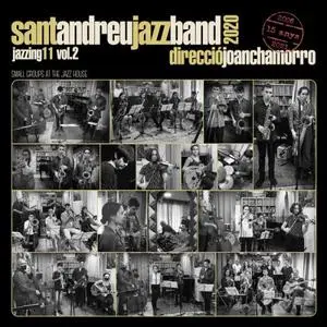 Sant Andreu Jazz Band & Joan Chamorro - Jazzing 11 Vol.2 (2022) [Official Digital Download]