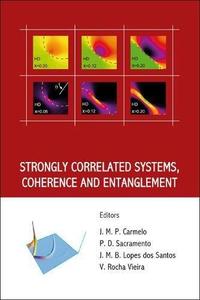 Strongly Correlated Systems, Coherence and Entanglement (Repost)