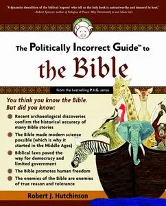 The Politically Incorrect Guide to the Bible [repost]