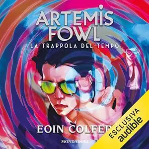 «La trappola del tempo» by Eoin Colfer