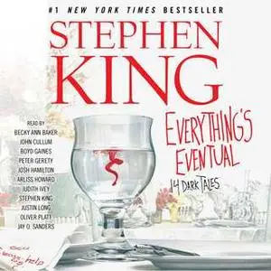 «Everything's Eventual: 14 Dark Tales» by Stephen King