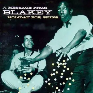 Art Blakey - Holiday For Skins (1959/2021) [Official Digital Download 24/96]