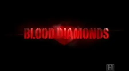 History Channel Blood Diamonds