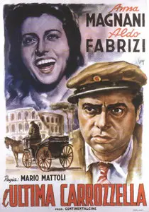 L'ultima carrozzella / The Last Wagon (1943)