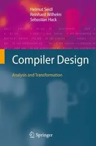 Compiler Design: Analysis and Transformation (Repost)