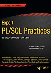 Expert PL/SQL Practices: for Oracle Developers and DBAs