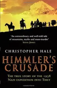 Himmler's Crusade (repost)