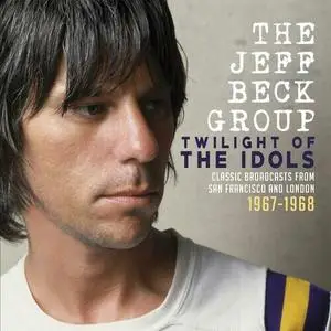 Jeff Beck - Twilight of the Idols (Live 1967-1968)