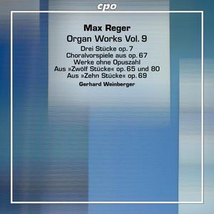 Gerhard Weinberger - Max Reger: Organ Works Volume 9 (2024) [Official Digital Download]