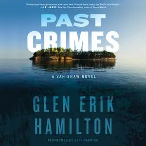 «Past Crimes» by Glen Erik Hamilton