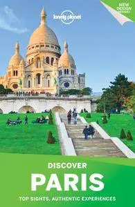 Lonely Planet Discover Paris 2017 (Travel Guide)