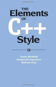 The Elements of C++ Style [Repost]