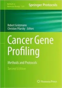 Cancer Gene Profiling: Methods and Protocols (2nd edition)