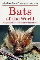 Bats of the world : 103 species in full color