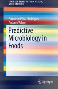 Predictive Microbiology in Foods (repost)