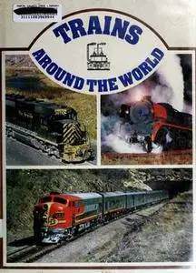 Trains Around the World