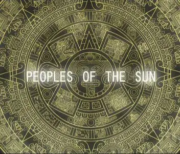 Peoples Of The Sun / Народы солнца (2007)