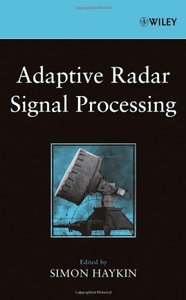 Adaptive Radar Signal Processing (repost)