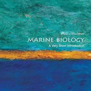 Marine Biology: A Very Short Introduction [Audiobook]
