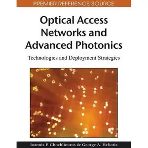 Optical Access Networks and Advanced Photonics [Repost]