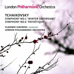 Tchaikovsky, Pyotr: Symphonies No. 1 and No. 6 - London Philharmonic Orchestra; Vladimir Jurowski
