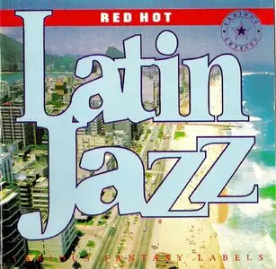 Red Hot Latin Jazz - Various Artists (1995)