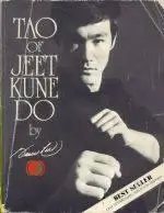 Tao of Jeet Kune Do - Bruce Lee