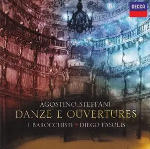 Steffani - Danze e Ouvertures (Diego Fasolis, I Barocchisti) [2013]