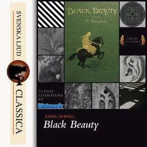 «Black Beauty» by Anna Sewell