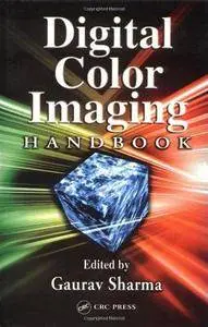 Digital Color Imaging Handbook