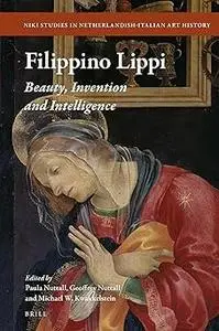 Filippino Lippi Beauty, Invention and Intelligence