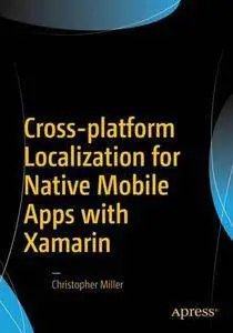 Cross-platform Localization for Native Mobile Apps with Xamarin