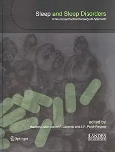 Sleep and Sleep Disorders: A Neuropsychopharmacological Approach