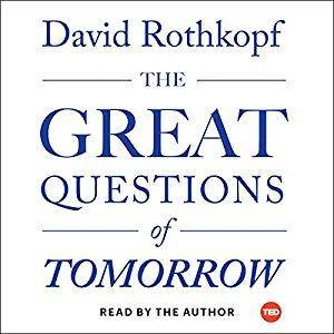 The Great Questions of Tomorrow: The Ideas That Will Remake the World [Audiobook]