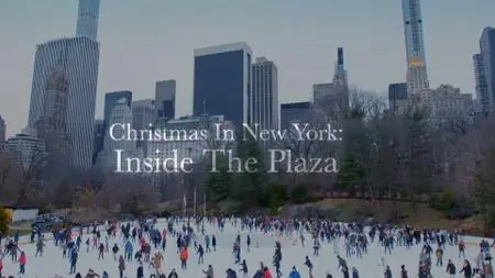 Ch4. - Christmas in New York: Inside the Plaza (2020)