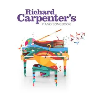 Richard Carpenter - Richard Carpenter’s Piano Songbook (2022) [Official Digital Download 24/96]