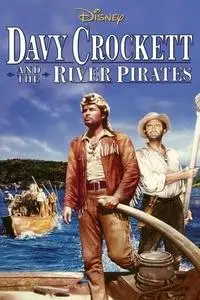 Davy Crockett and the River Pirates (1956)