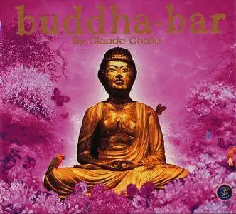 VA - Buddha-Bar: By Claude Challe (1999) [Re-Up]