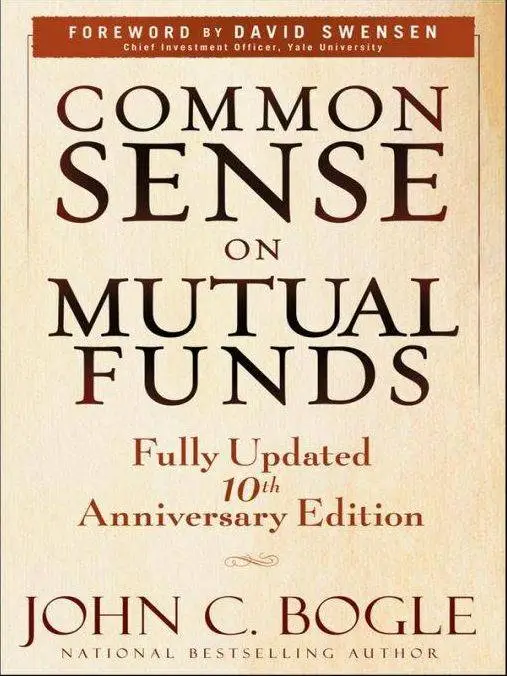 Common Sense on Mutual Funds: Fully Updated 10th Anniversary Edition