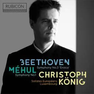 Christoph König and Soloists Européens Luxembourg - Méhul & Beethoven (2017) [Official Digital Download]