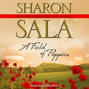 «A Field of Poppies» by Sharon Sala