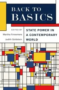Back to Basics: State Power in a Contemporary World