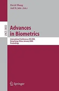 Advances in Biometrics: International Conference, ICB 2006, Hong Kong, China, January 5-7, 2006. Proceedings