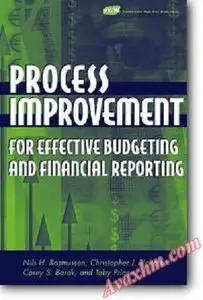 Process Improvement for Effective Budgeting and Financial Reporting [Repost]